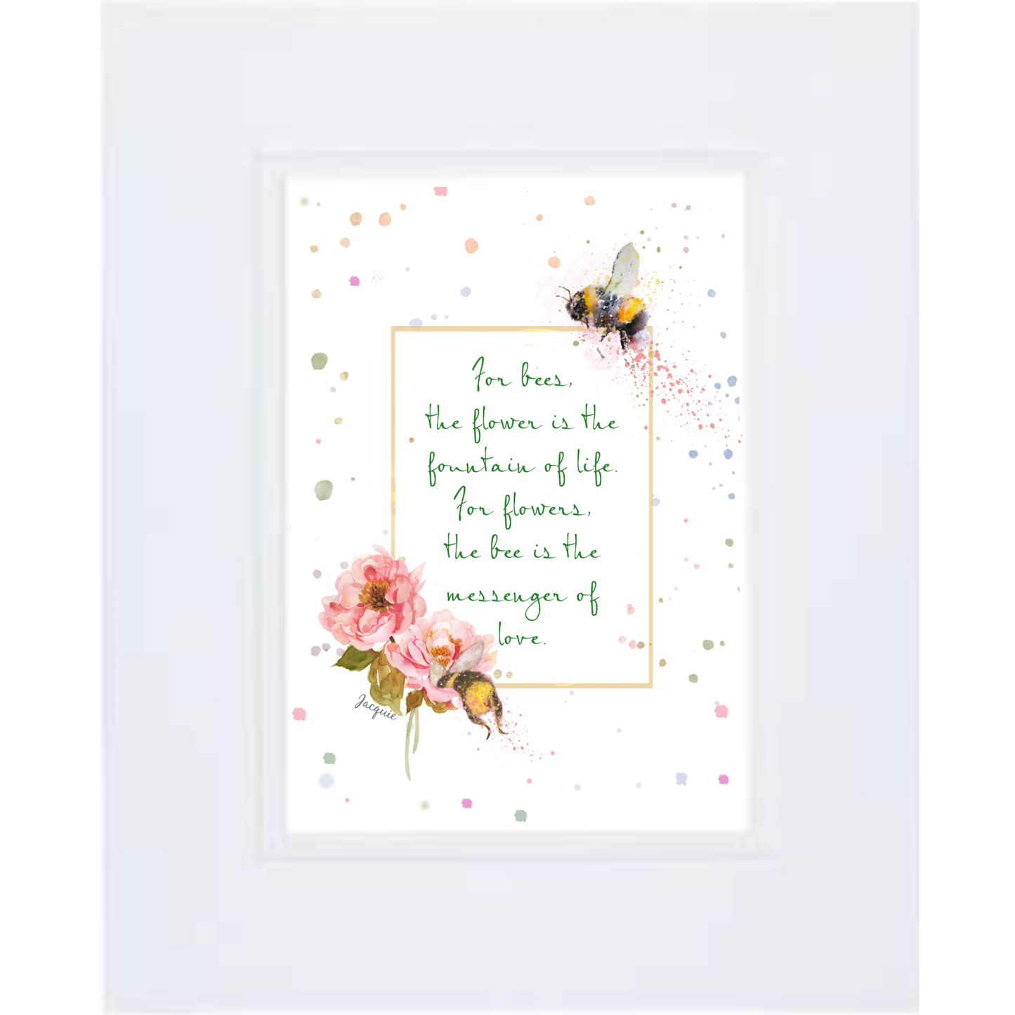 Bees with Quote